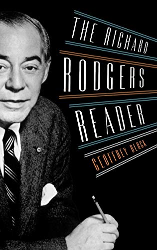 Imagen de archivo de The Richard Rodgers Reader a la venta por Powell's Bookstores Chicago, ABAA
