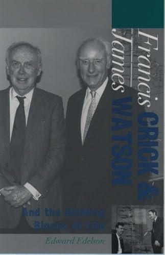 Imagen de archivo de Francis Crick and James Watson : And the Building Blocks of Life a la venta por Better World Books