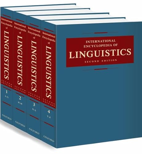 9780195139778: International Encyclopedia of Linguistics: 4 volumes: print and e-reference editions available