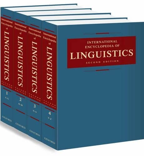 International Encyclopedia of Linguistics: 4-Volume Set - Frawley, William J (Editor)