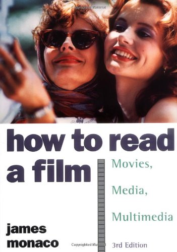 Imagen de archivo de How to Read a Film: The World of Movies, Media, Multimedia:Language, History, Theory a la venta por Goodwill