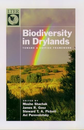 Stock image for Biodiversity in Drylands: Toward a Unified Framework for sale by Anybook.com