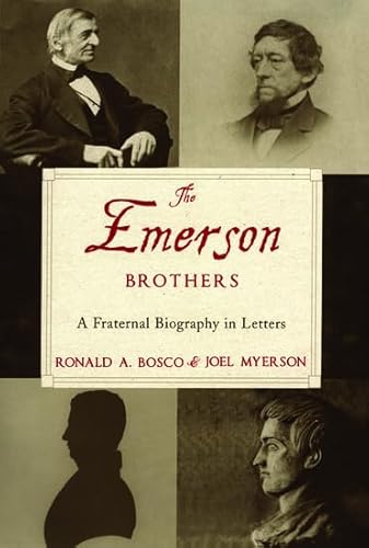 9780195140361: The Emerson Brothers: A Fraternal Biography in Letters