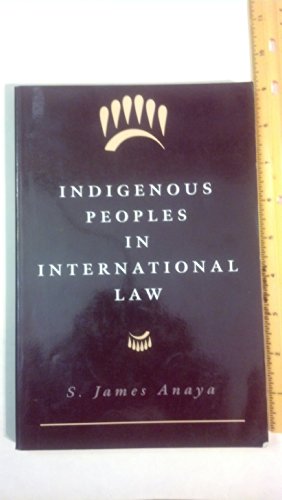 9780195140453: Indigenous Peoples in International Law