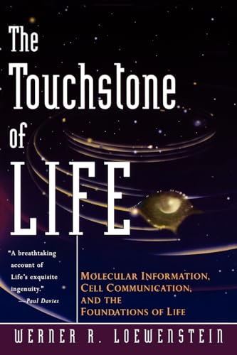 Stock image for The Touchstone of Life: Molecular Information, Cell Communication, and the Foundations of Life for sale by Wonder Book