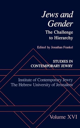 9780195140811: Studies in Contemporary Jewry XVI: Jews and Gender: The Challenge to Hierarchy: Vol. XVI