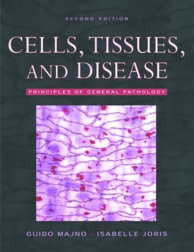 9780195140903: Cells, Tissues, and Disease: Principles of General Pathology