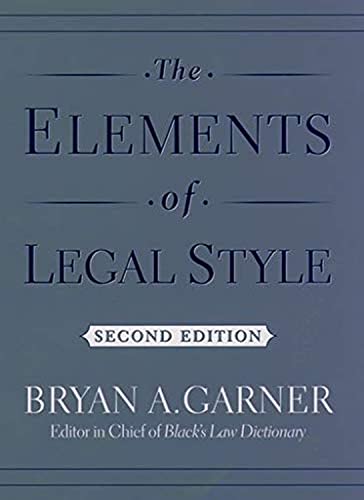 Beispielbild fr The Elements of Legal Style zum Verkauf von Better World Books