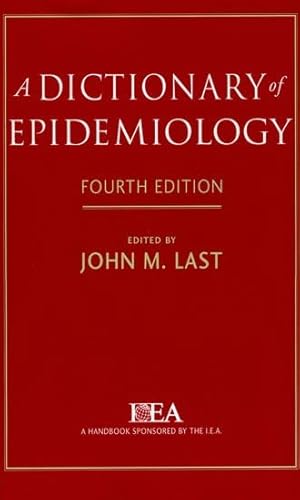 A Dictionary of Epidemiology