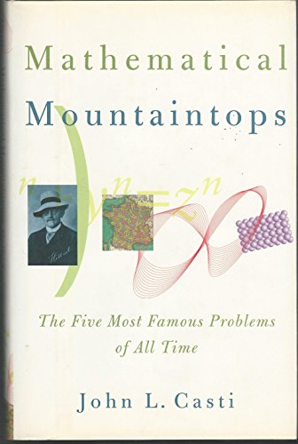 9780195141719: Mathematical Mountaintops: The Five Most Famous Problems of All Time