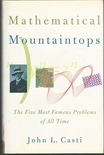 Stock image for Mathematical Mountaintops: The Five Most Famous Problems of All Time for sale by Your Online Bookstore