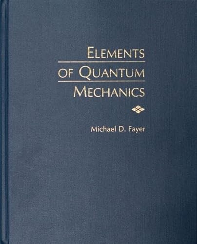 9780195141955: Elements of Quantum Mechanics