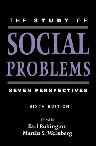 Beispielbild fr The Study of Social Problems: Seven Perspectives zum Verkauf von SecondSale