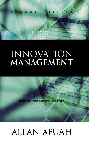 9780195142303: Innovation Management: Strategies, Implementation, and Profits