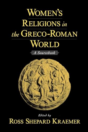 Imagen de archivo de Women's Religions In The Greco-Roman World: A Sourcebook a la venta por SecondSale