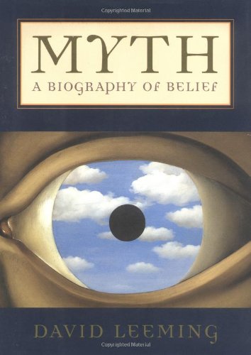 Beispielbild fr Myth a Biography of Belief zum Verkauf von Chequamegon Books