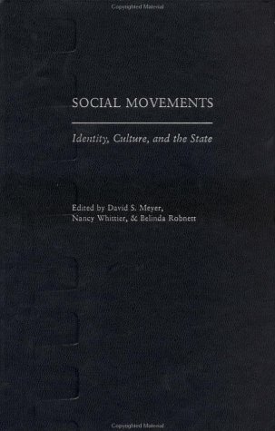 Stock image for Social Movements: Identity, Culture, and the State for sale by G. & J. CHESTERS