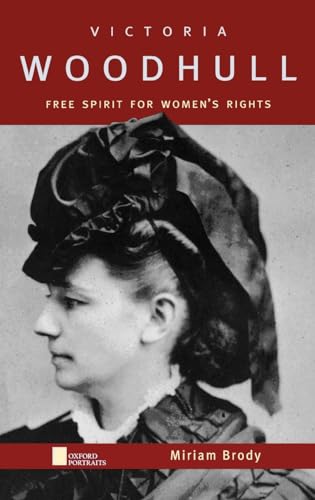 Stock image for Victoria Woodhull: Free Spirit for Women's Rights for sale by ThriftBooks-Atlanta
