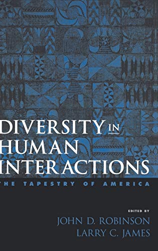 Beispielbild fr Diversity in Human Interactions: The Tapestry of America zum Verkauf von HPB-Emerald