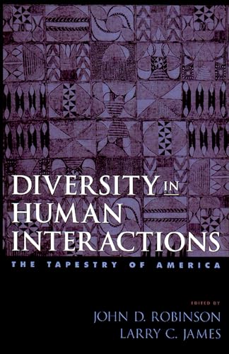 Imagen de archivo de Diversity in Human Interactions: The Tapestry of America a la venta por HPB-Emerald