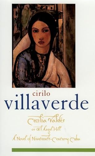 9780195143942: Cecilia Valds: or El Angel Hill