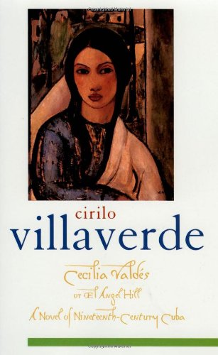 9780195143942: Cecilia Valds: or El Angel Hill (Library of Latin America)