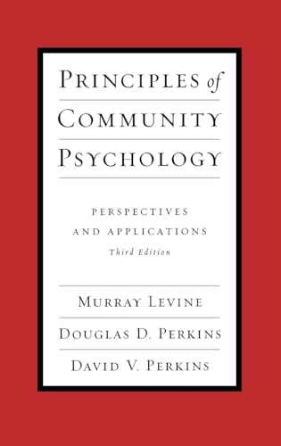Stock image for Principles of Community Psychology: Perspectives and Applications for sale by Lost Books