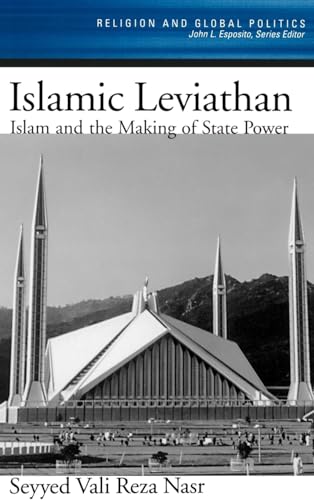 Beispielbild fr Islamic Leviathan : Islam and the Making of State Power zum Verkauf von Better World Books