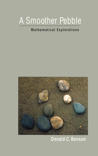 Imagen de archivo de A Smoother Pebble: Mathematical Explorations a la venta por ThriftBooks-Atlanta