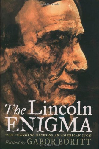 9780195144581: The Lincoln Enigma: The Changing Faces of an American Icon