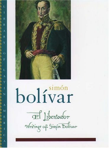 9780195144802: El Libertador: Writings of Simon Bolivar (Library of Latin America)