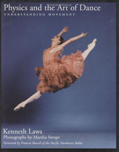9780195144826: Physics and the Art of Dance: Understanding Movement