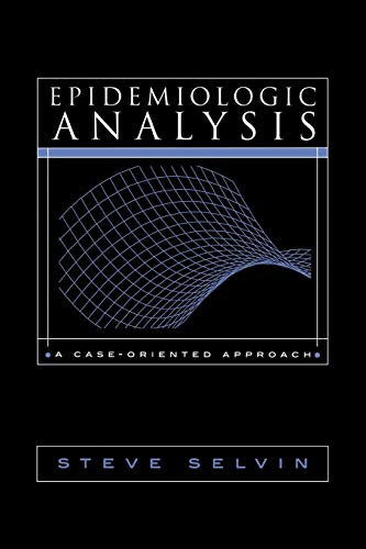 9780195144895: Epidemiologic Analysis: A Case-Oriented Approach
