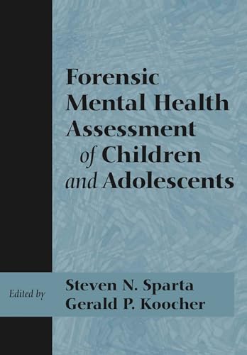 Stock image for Forensic Mental Health Assessment of Children and Adolescents for sale by More Than Words