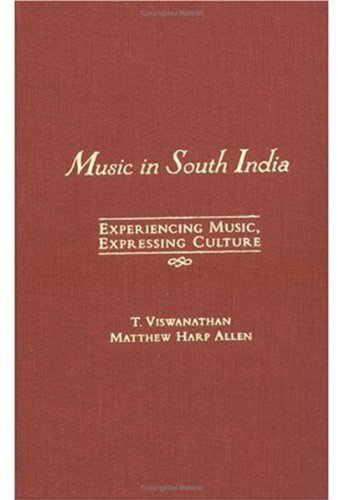 9780195145908: Music in South India: Experiencing Music, Expressing Culture (Global Music Series)
