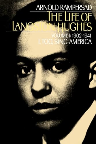 Stock image for The Life of Langston Hughes : Volume I: 1902-1941, I, Too, Sing America for sale by Better World Books