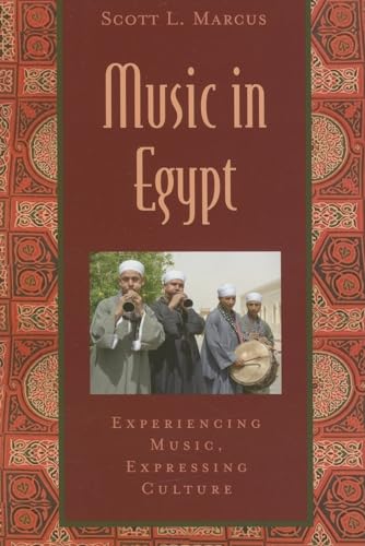 Imagen de archivo de Music in Egypt: Experiencing Music, Expressing Cultureincludes CD [With CD] a la venta por ThriftBooks-Atlanta