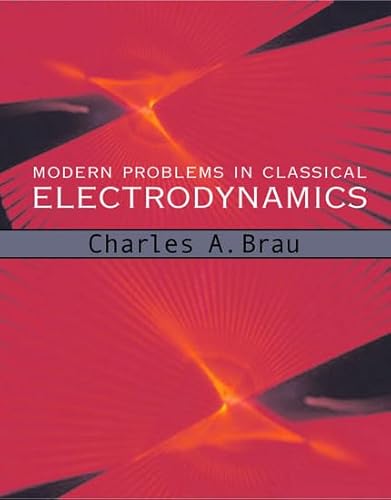 9780195146653: Modern Problems in Classical Electrodynamics