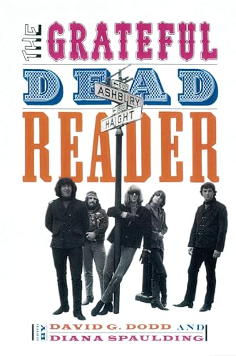 The Grateful Dead Reader (Readers on American Musicians Ser. )