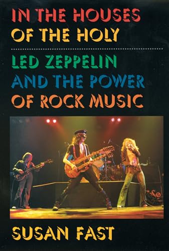 Imagen de archivo de In the Houses of the Holy: Led Zeppelin and the Power of Rock Music a la venta por Chiron Media