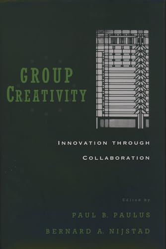 Imagen de archivo de Group Creativity: Innovation through Collaboration a la venta por New Legacy Books