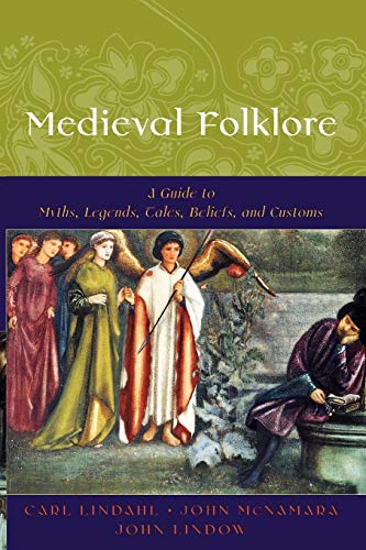 9780195147728: Medieval Folklore: A Guide to Myths, Legends, Tales, Beliefs, and Customs