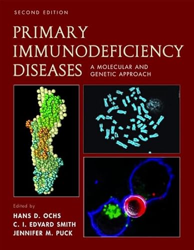 Stock image for Primary Immunodeficiency Diseases 2Ed A Molecular & Genetic Approach 2007 for sale by Basi6 International