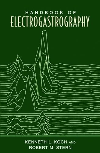 Handbook of Electrogastrography (9780195147889) by Koch, Kenneth L.; Stern, Robert M.