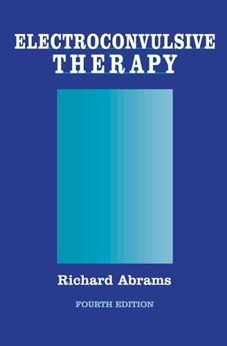 Electroconvulsive Therapy (9780195148206) by Abrams, Richard