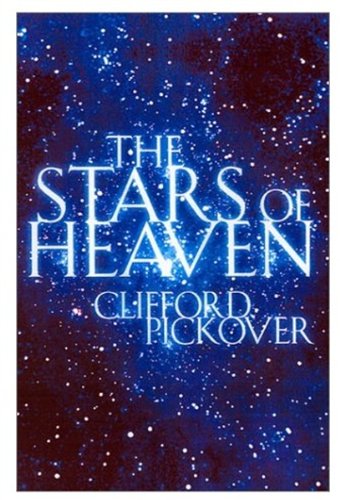 Beispielbild fr The Stars of Heaven zum Verkauf von SecondSale