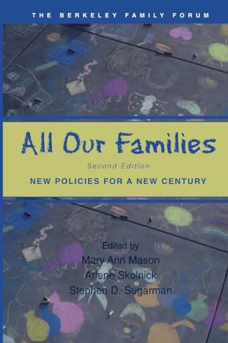 Beispielbild fr All Our Families: New Policies for a New Century zum Verkauf von Half Price Books Inc.