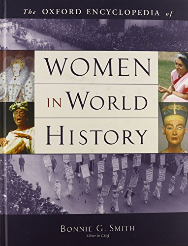 Imagen de archivo de The Oxford Encyclopedia of Women in World History a la venta por GridFreed