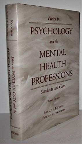 Beispielbild fr Ethics in Psychology and the Mental Health Professions : Standards and Cases zum Verkauf von Better World Books