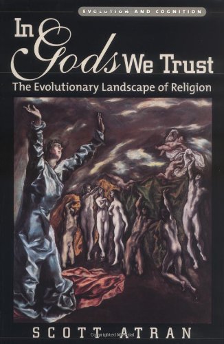 Imagen de archivo de In Gods We Trust: The Evolutionary Landscape of Religion (Evolution and Cognition Series) a la venta por Front Cover Books